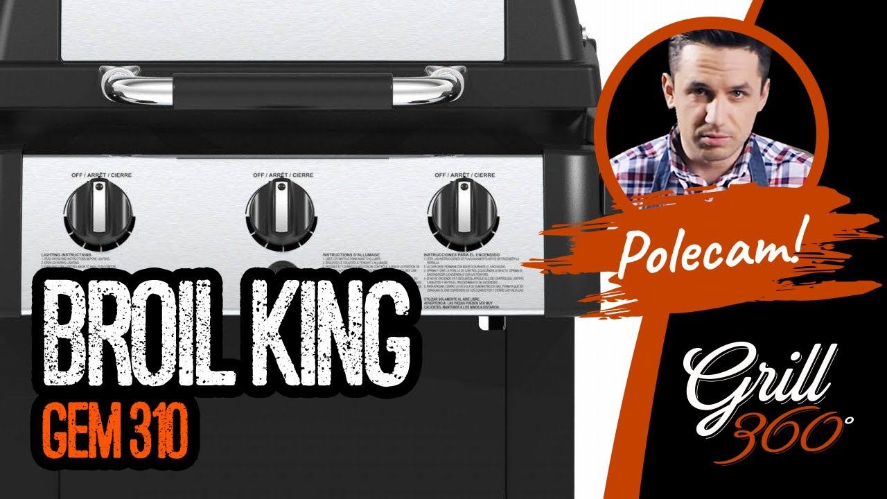 Grill gazowy Broil King Gem 310 🔥 I RECENZJA GRILL360 смотреть онлайн