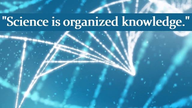 Immanuel Kant: Science Is Organized Knowledge...