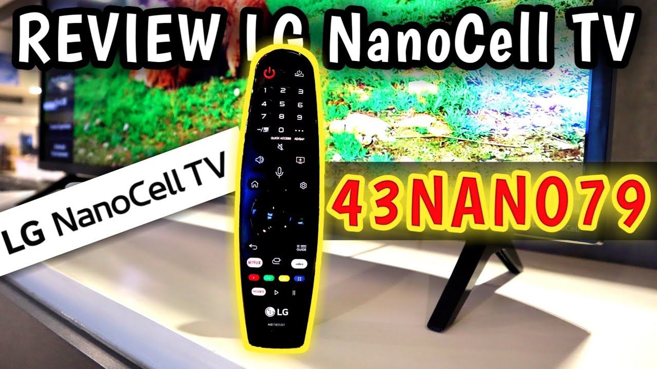 Full Review 43NANO79 || New LG NanoCell TV смотреть онлайн