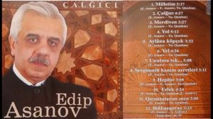 Эдип Асанов (Багъчасарайлы) - Чалгъыджы Edip Asanov - Çalğıci