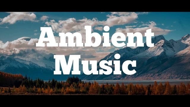 Ambient-Classical-Music-Voice-Of-Eden смотреть онлайн