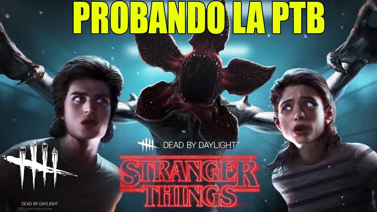 Dead By Daylight - PTB Stranger Things DLC - Gameplay en español смотреть онлайн