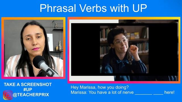 Phrasal Verbs In Action – 3 Advanced Phrasal Verbs With UP