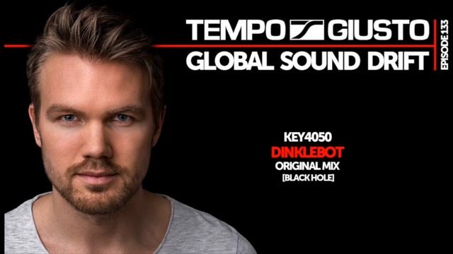 Tempo Giusto - Global Sound Drift 133 смотреть онлайн