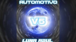 Automotivo Luna Azul V5 (feat. DJ LD5, DJ SITRO ZL, DJ KYOINS & DJ BRUTOS 77)