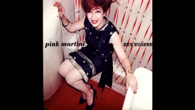 Pink Martini - Tempo Perdido смотреть онлайн