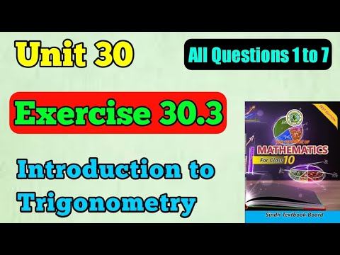 Exercise 30.3 unit 30 introduction to trigonometry class 10 new mathematics book | all questions смотреть онлайн