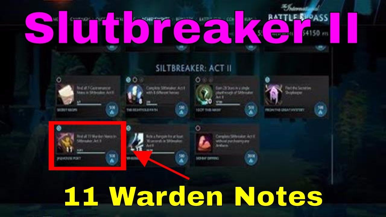 Dota 2 : Siltbreaker Act 2 Find All 11 Warden Notes Guide смотреть онлайн