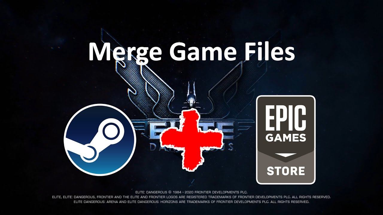 Tutorial - Merge Elite Dangerous Epic and Steam Game Files смотреть онлайн