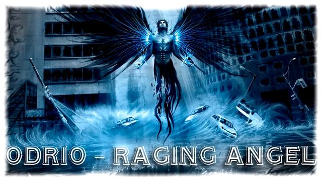 ODRIO - Raging Angel смотреть онлайн