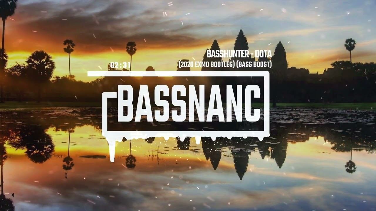 Basshunter - Dota (2020 EXMO Bootleg) (Bass Boosted) смотреть онлайн