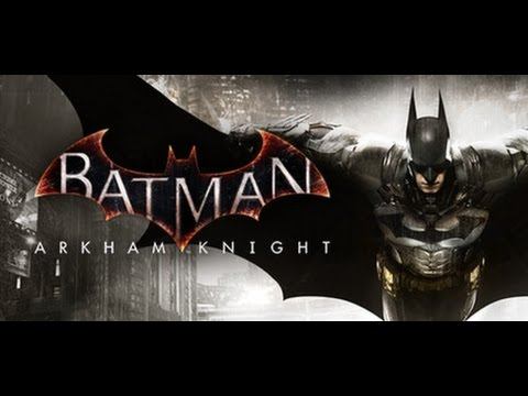 Batman Arkham Knight - Parte 08: Contraataque de lanzamiento смотреть онлайн