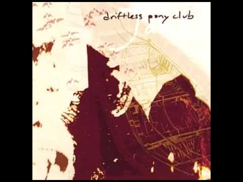 Driftless Pony Club - Good Morning Little Bird смотреть онлайн