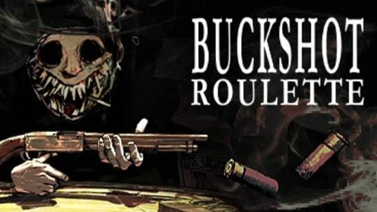 Buckshot Roulette