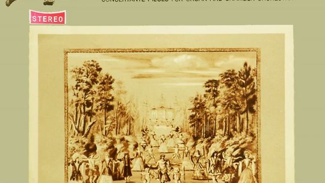Concerto in B per L'Organo e Orchestra da Camera III. Tempo di Menuet смотреть онлайн