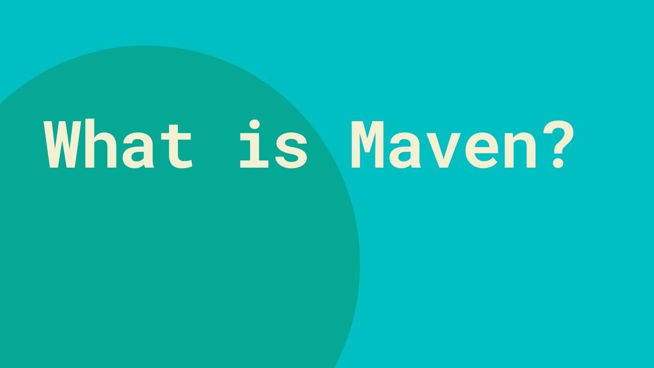 What is Maven? смотреть онлайн