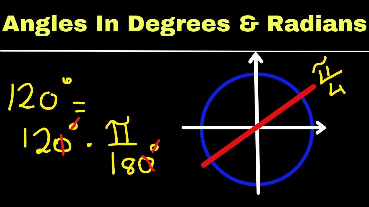 Angles-What is a Radian? How To Convert Angles From Degrees To Radians, & From Radians To Degrees. смотреть онлайн