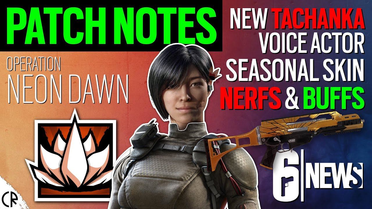 Patch Notes - Neon Dawn - New Tachanka Voice Actor - 6News - Rainbow Six Siege смотреть онлайн