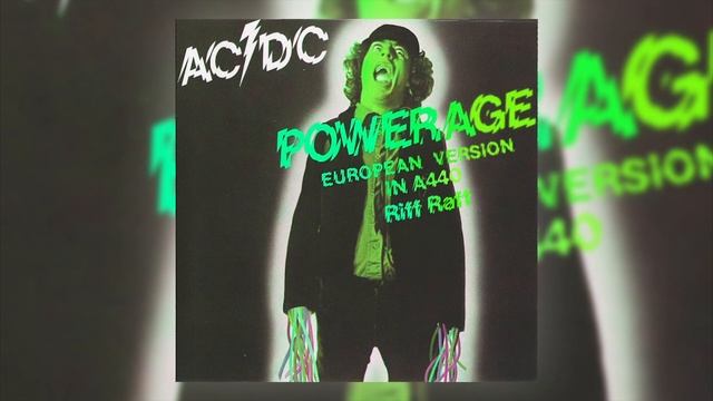 AC/DC - Powerage (European Version) (Full Album In A440 Standard Tuning)