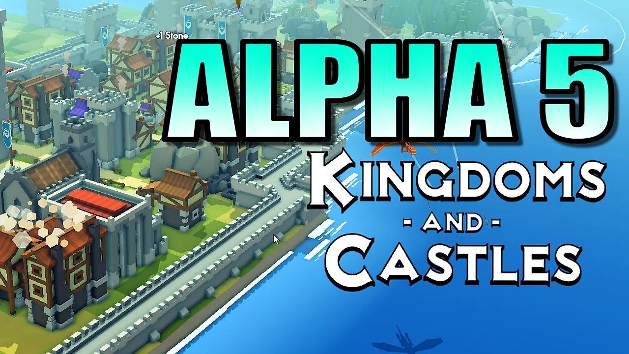Kingdoms and Castles [ALPHA 5 - PC Game] Let's Play Kingdoms and Castles Gameplay: Ep 4 смотреть онлайн