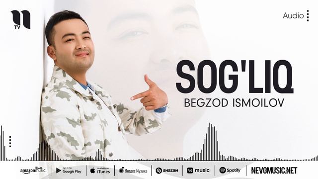 Begzod Ismoilov - Sog'liq (audio 2022)