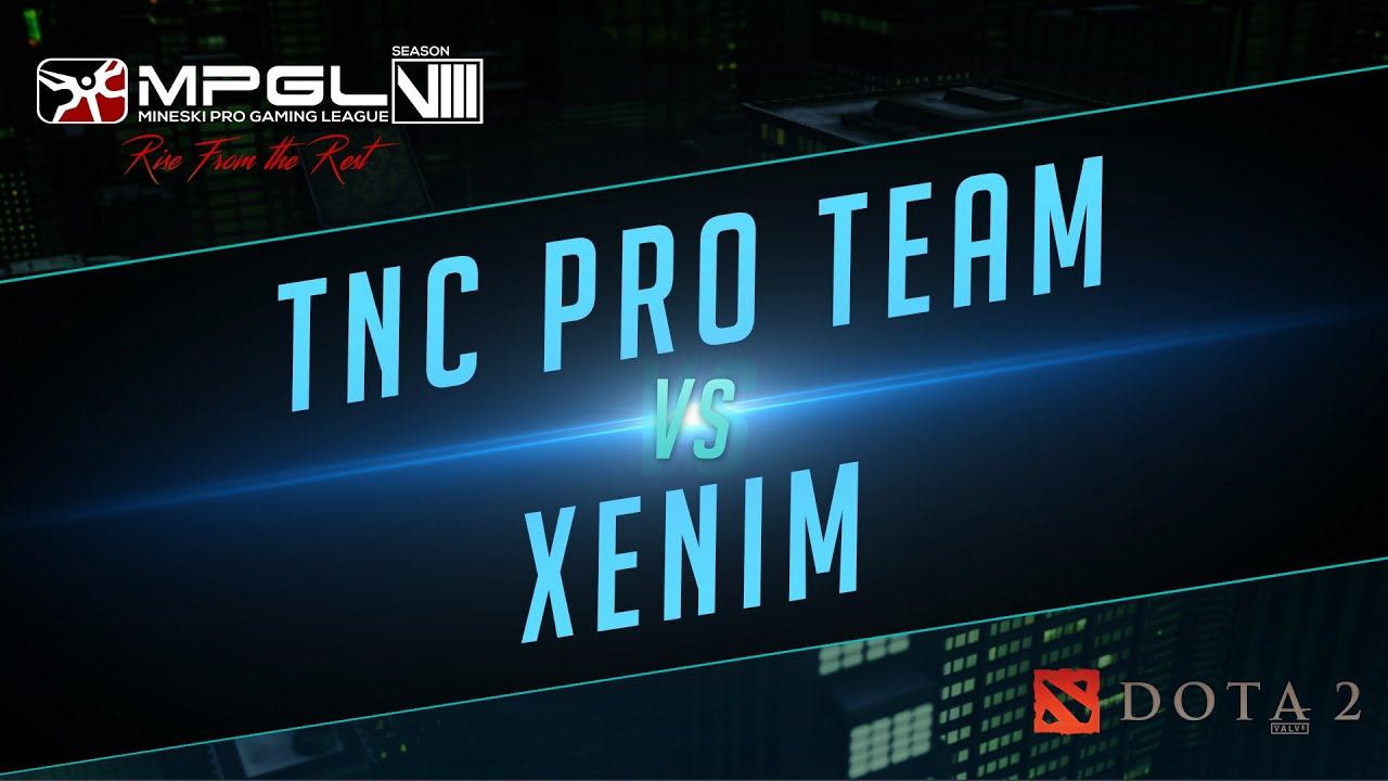 TNC Pro Team vs Xenim - Mineski Pro Gaming League Season 8 Dota 2 - Game 1 - [Week 1] смотреть онлайн