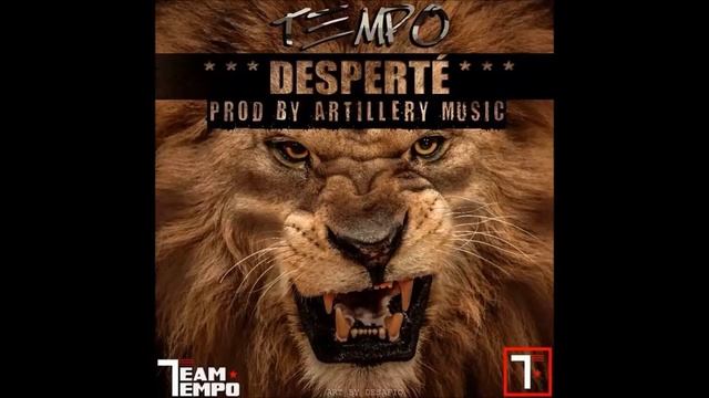 Tempo - Desperté prod by Artillery Music смотреть онлайн