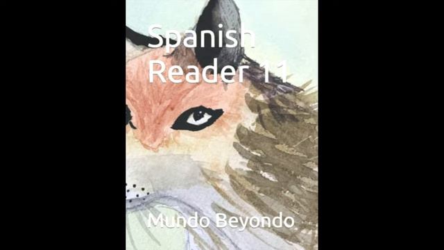 Spanish Reader 11 - 04 Explorador La Casa Azul De Frida Khalo [MundoBeyondo] смотреть онлайн