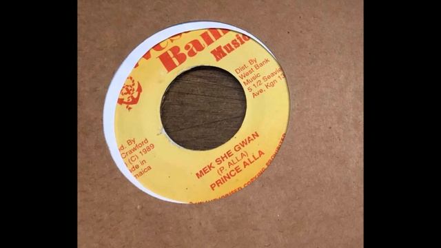 Prince Alla - Mek She Gwan + Dub - 7" West Bank Music 1989 - JUNK GAL TRIBUTE 80'S DANCEHALL смотреть онлайн