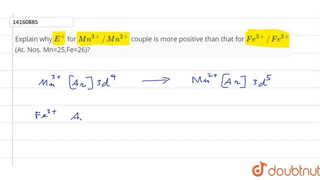 Wxplain why `E^(@)` for `Mn^(3+)//Mn^(2+)` couple is more positive than that смотреть онлайн