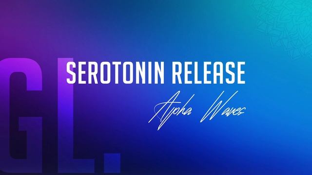 Serotonin Release | Remove Stress, Anxiety & Depression смотреть онлайн