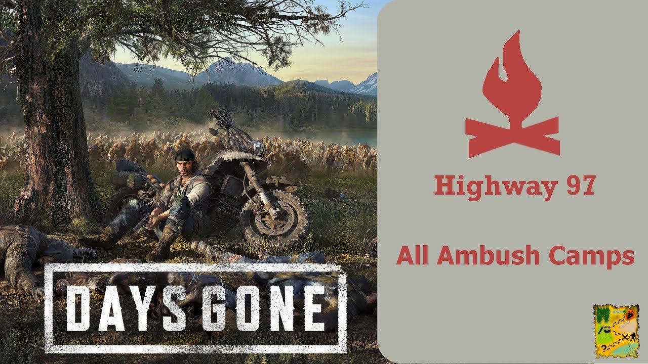 Days Gone: Ambush Camps - Highway 97 смотреть онлайн