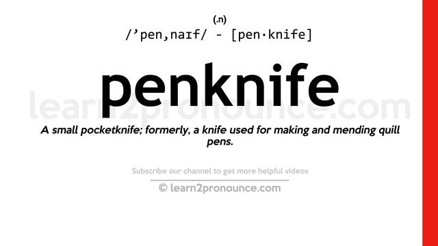Pronunciation of Penknife | Definition of Penknife смотреть онлайн