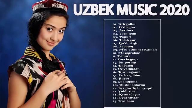 Top 40 Uzbek Music 2020 - узбекские песни 2020 - Узбекская музыка 2020 смотреть онлайн