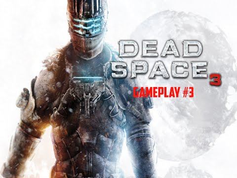 New Suits!!! | Dead Space 3 | Part 3 Chapter 3 смотреть онлайн