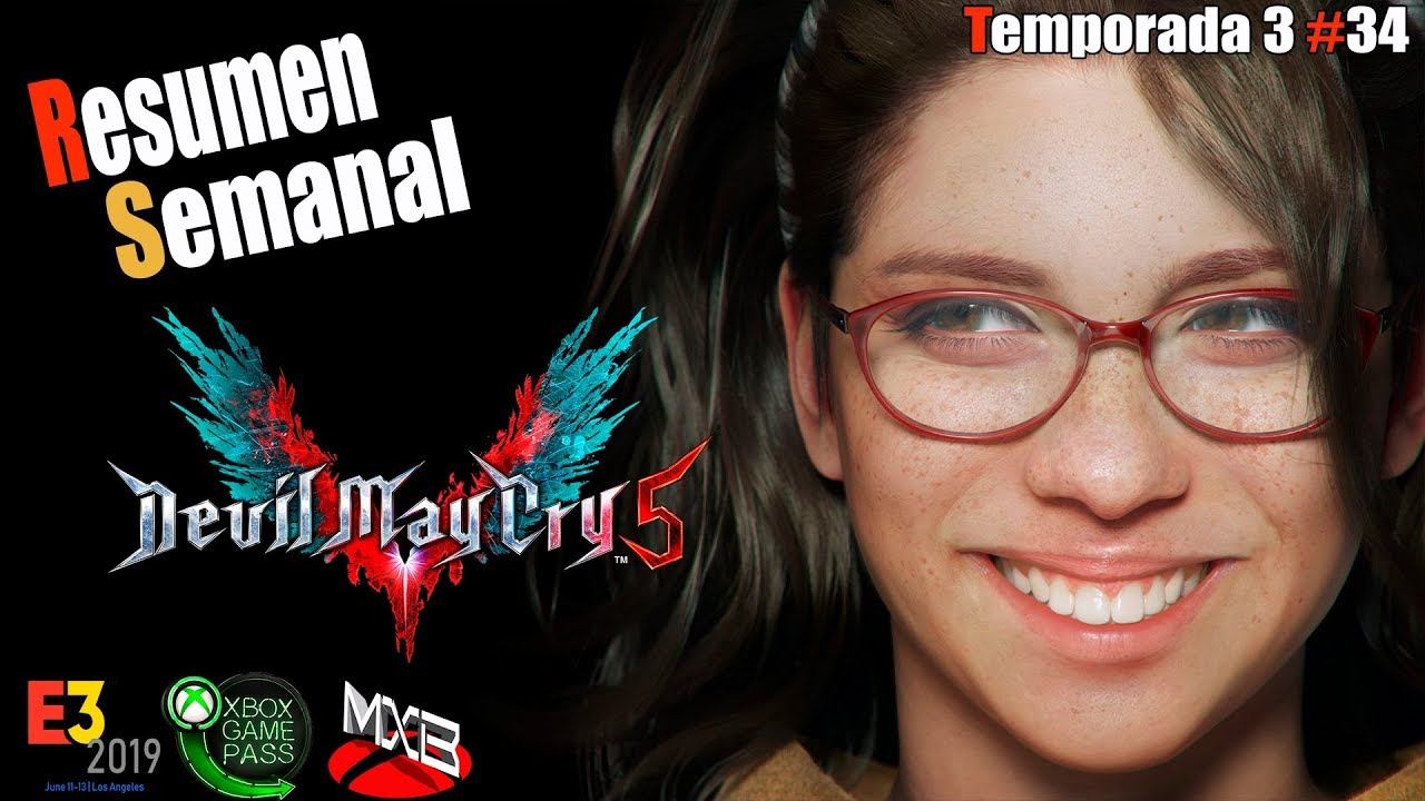 Resumen Semanal T3#34 Devil May Cry 5 , E32019 Game Pass, Noticias, |MondoXbox смотреть онлайн