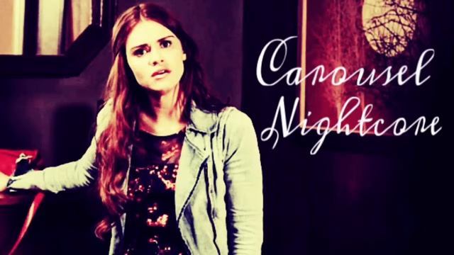 •Carousel Nightcore• смотреть онлайн