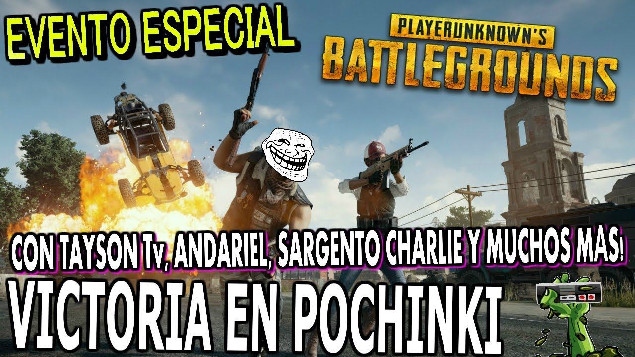 EVENTO EN PUBG!! Con Tayson TV, Andariel , Sargento y muchos más!! POCHINKI!! смотреть онлайн