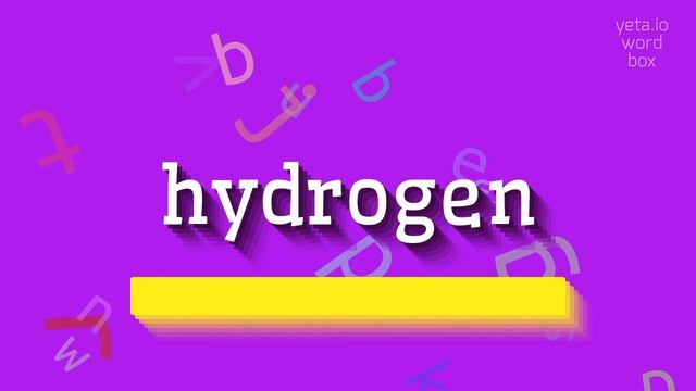 HOW TO PRONOUNCE HYDROGEN? смотреть онлайн