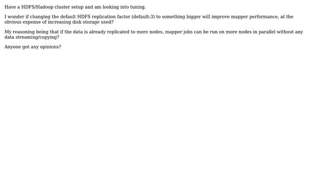 Does changing the default HDFS replication factor from 3 affect mapper performance? смотреть онлайн