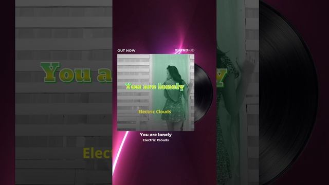 Лучшая электронная музыка. You are lonely (2021). Слушайте оригинальную музыку от Electric Clouds . смотреть онлайн