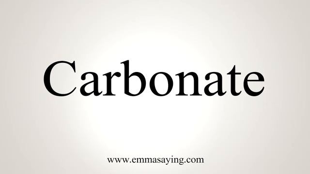 How To Say Carbonate смотреть онлайн