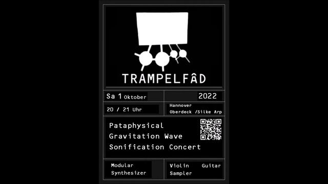 Trampelfad " Pataphysische Gravitation Wellen Sonification " Test 1 смотреть онлайн