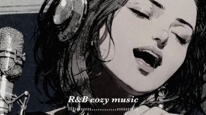Relax cozy music  Chill   リラックス