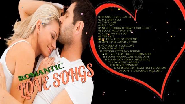 Список лучших английских романтических песен всех времен 💕 Best English romantic songs of all time смотреть онлайн