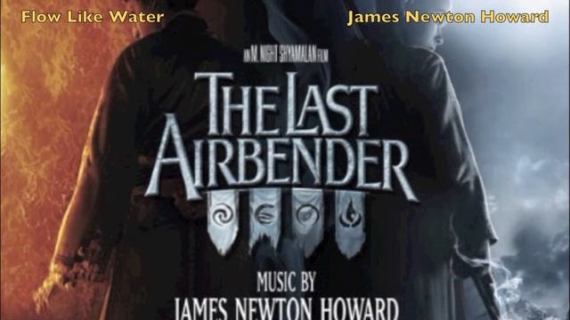 Flow Like Water - James Newton Howard смотреть онлайн
