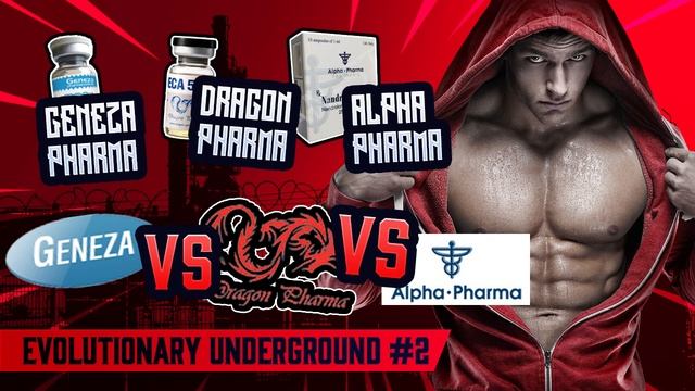 Evolutionary Underground #2 Geneza Pharma, Dragon Pharma, Alpha Pharma