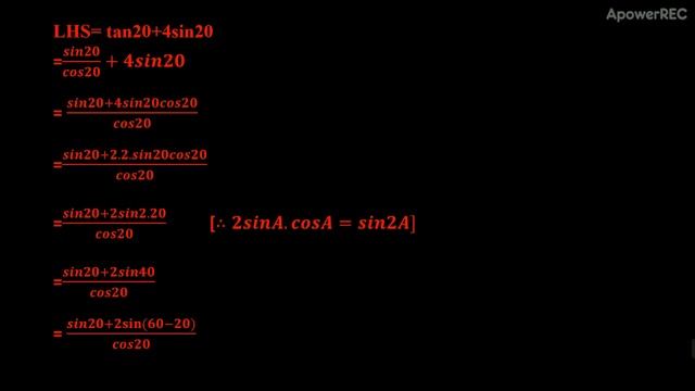 Prove that: Tan20 +4Sin20 = √3 смотреть онлайн