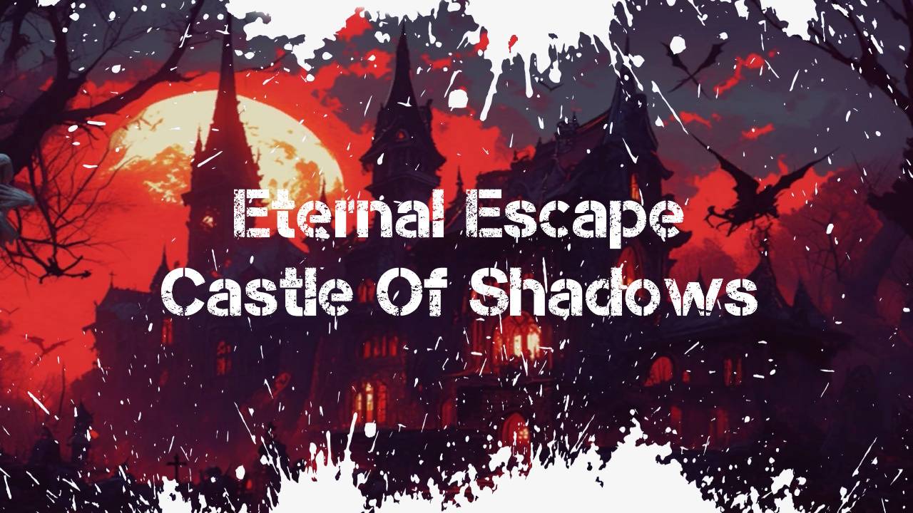 Eternal Escape Castle Of Shadows Обзор Геймплей Первый Взгляд смотреть онлайн