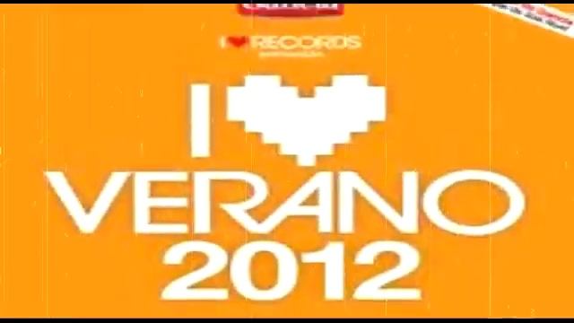 I Love Verano 2012 CD2 Free original Audio смотреть онлайн